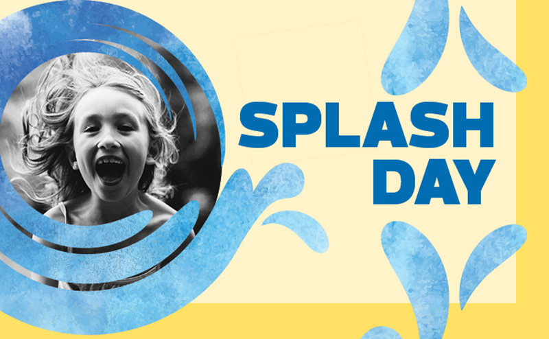 happy child smiling on yellow background titled Splash Day