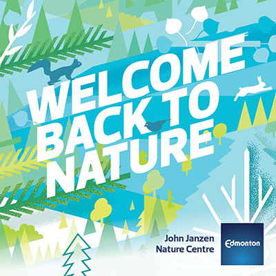 John Janzen Nature Centre Reopening banner