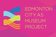 An image with "Edmonton City as Museum Project" text and the project logo.