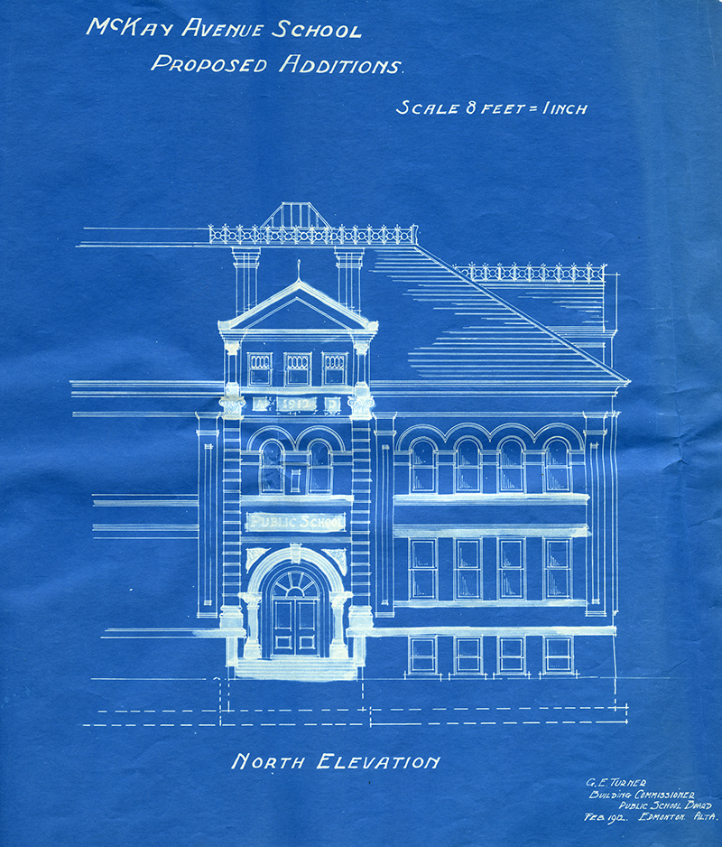 Blueprints depicting the a portion of the front of McKay Avenue School. The handwritten text on the blueprint reads: MacKay Avenue School Proposed Additions. Scale 8 feet = 1 inch. North Elevation. The document is signed: G.E. Turner, Building Commissioner, Public School Board, Feb 1912, Edmonton Alta.