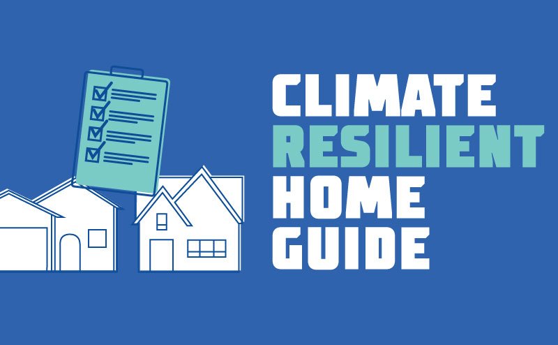 Climate Resilient Home Guide cover graphic