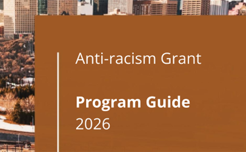 Cover of 2026 Ant-racism Grant Program Guide - cropped showing only title