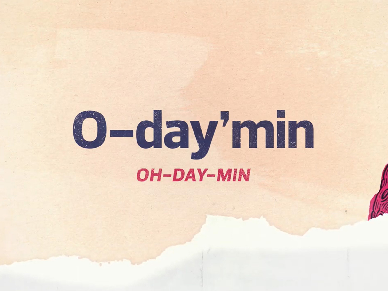 O-day’min